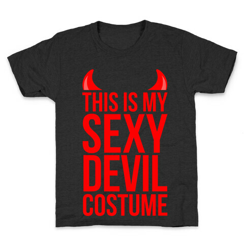 This Is My Sexy Devil Costume Kids T-Shirt