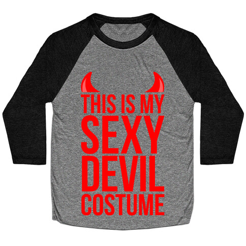 This Is My Sexy Devil Costume Baseball Tee
