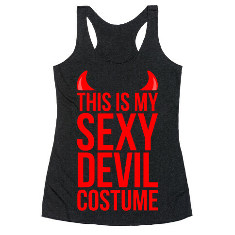 This Is My Sexy Devil Costume Racerback Tank Top