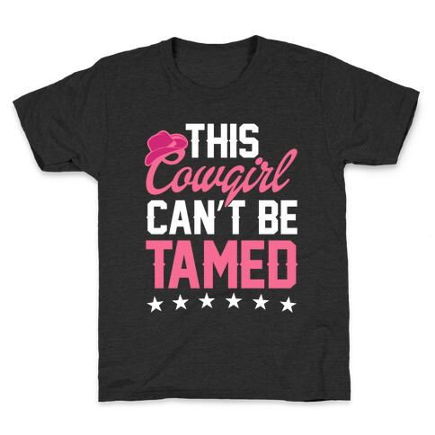 This Cowgirl Can't Be Tamed Kids T-Shirt