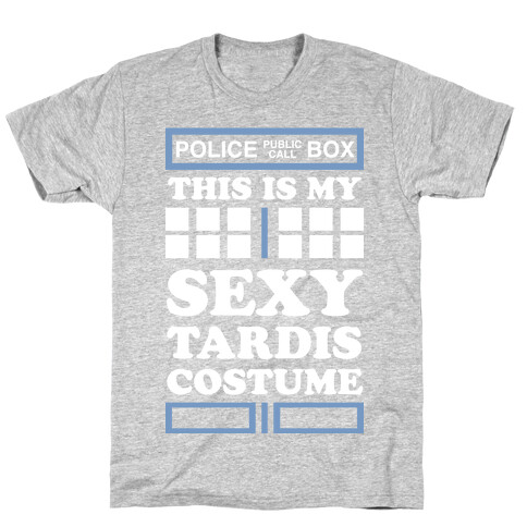 This Is My Sexy Tardis Costume T-Shirt
