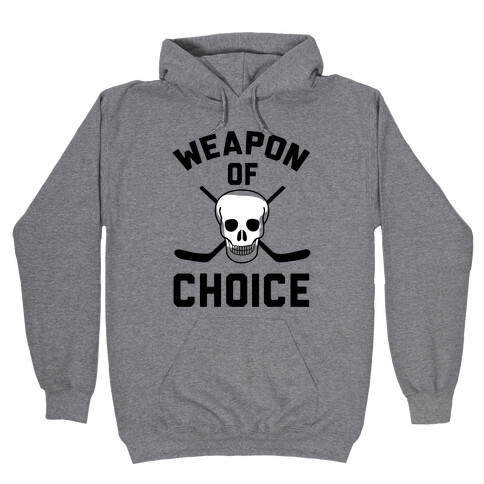 Weapon of Choice Hooded Sweatshirt