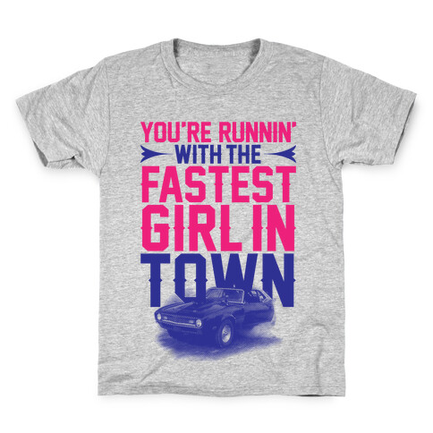 Fastest Girl In Town Kids T-Shirt