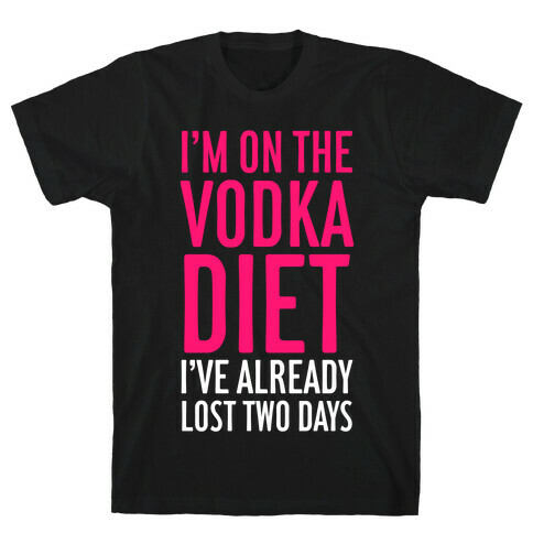 Vodka Diet T-Shirt