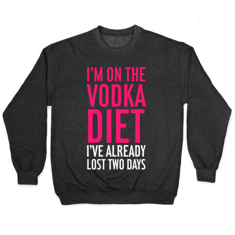 Vodka Diet Pullover