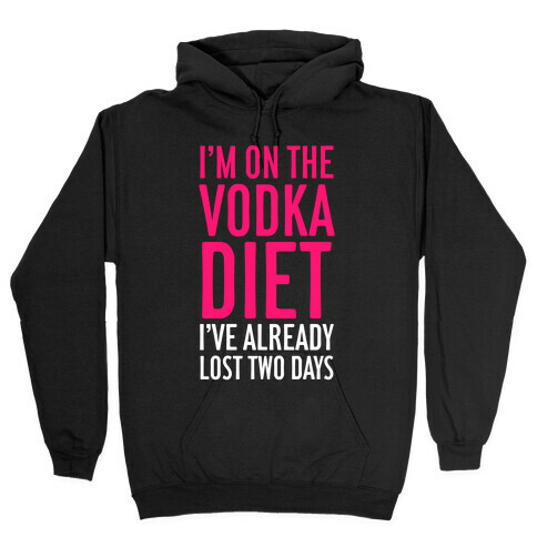 Vodka Diet Hooded Sweatshirt