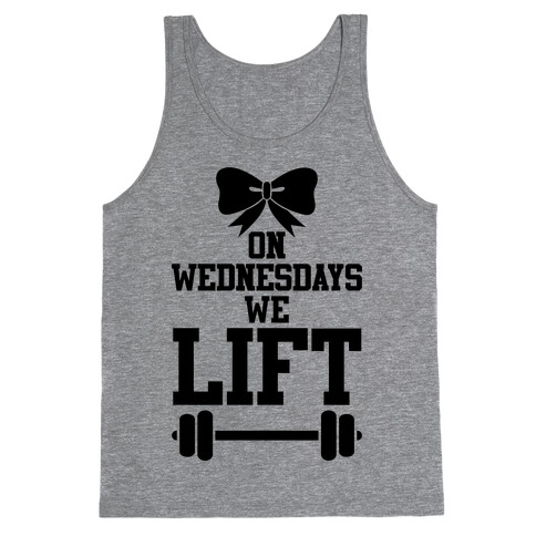 On Wednesdays We Lift Tank Top