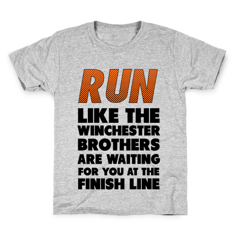 Run Like the Winchester Brothers are Waiting Kids T-Shirt