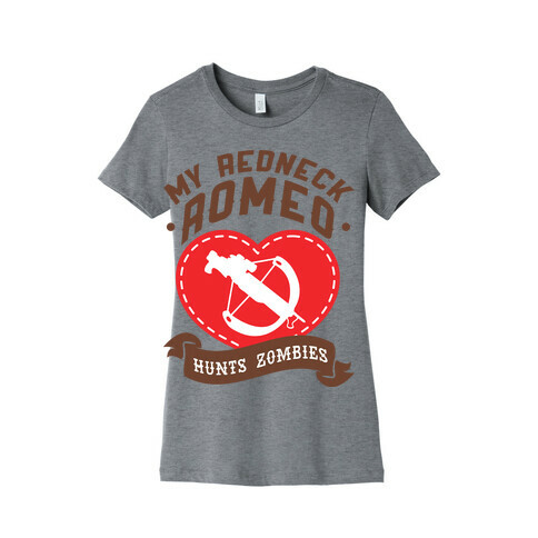 My Redneck Romeo Hunts Zombies Womens T-Shirt