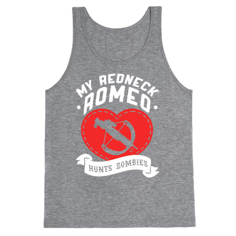 My Redneck Romeo Hunts Zombies Tank Top