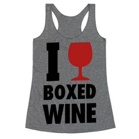 I Love Boxed Wine Racerback Tank Top