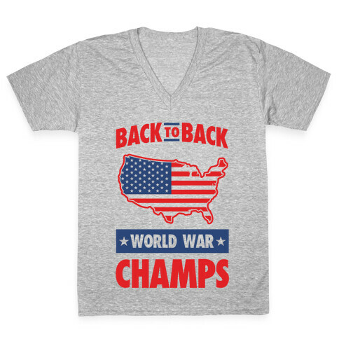 Back to Back World War Champs V-Neck Tee Shirt