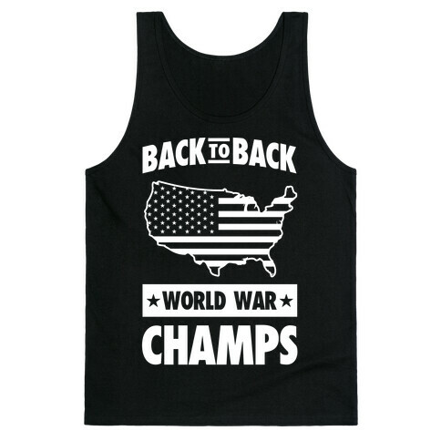 Back to Back World War Champs Tank Top