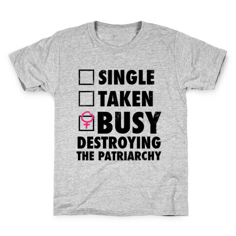 Busy Destroying The Patriarchy (Vintage) Kids T-Shirt