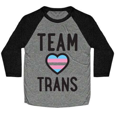 Team Trans Baseball Tee