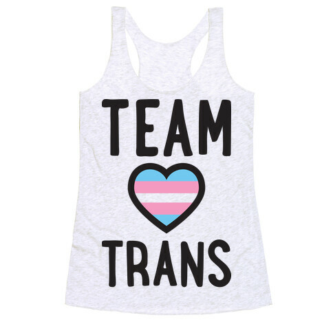 Team Trans Racerback Tank Top