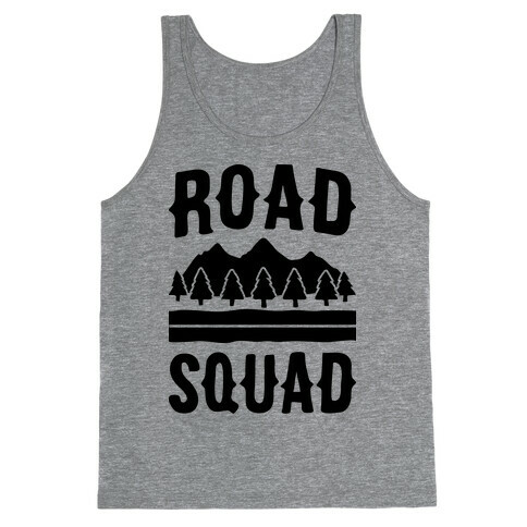 Road Squad Tank Top