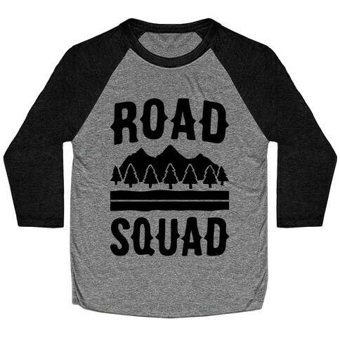 Road Squad Baseball Tee