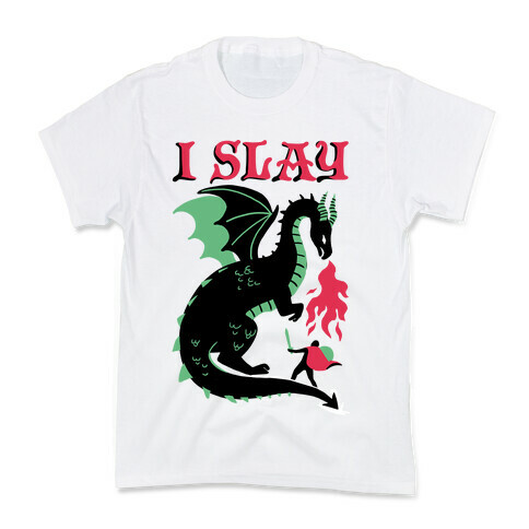 I SLAY (DRAGONS) Kids T-Shirt