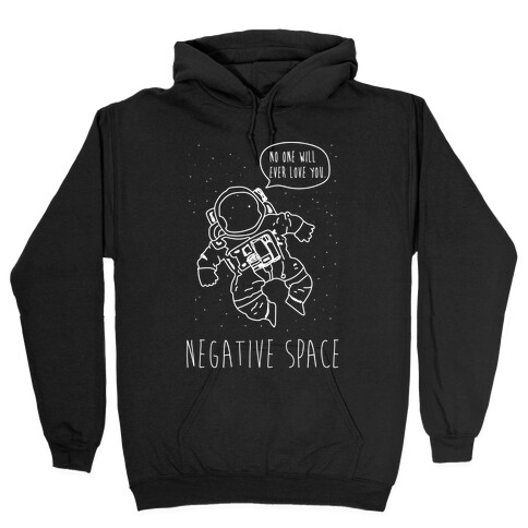 NEgative Space Hooded Sweatshirt