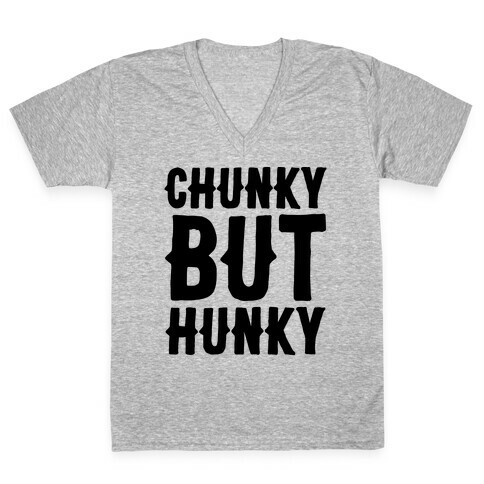 Chunky But Hunky V-Neck Tee Shirt
