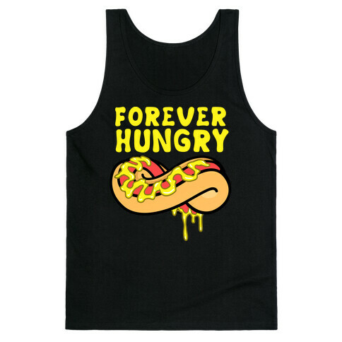 Forever Hungry Tank Top