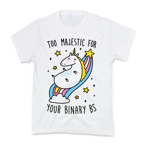 Too Majestic For Your Binary BS Kids T-Shirt