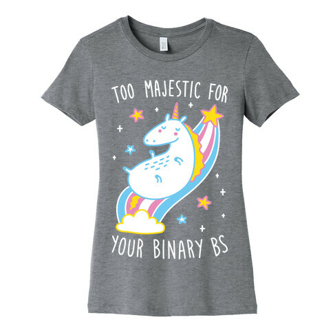 Too Majestic For Your Binary BS (White) Womens T-Shirt