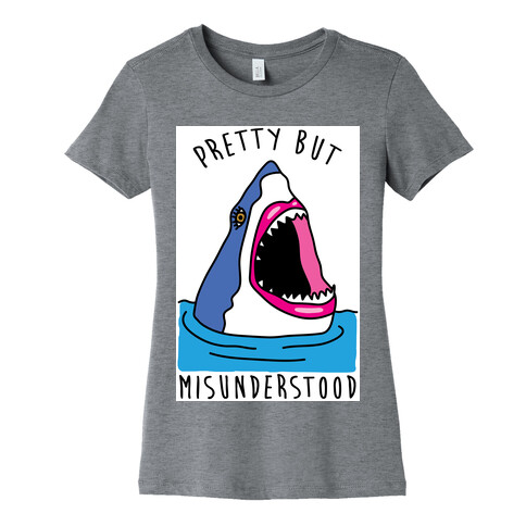 Pretty But Misunderstood Womens T-Shirt