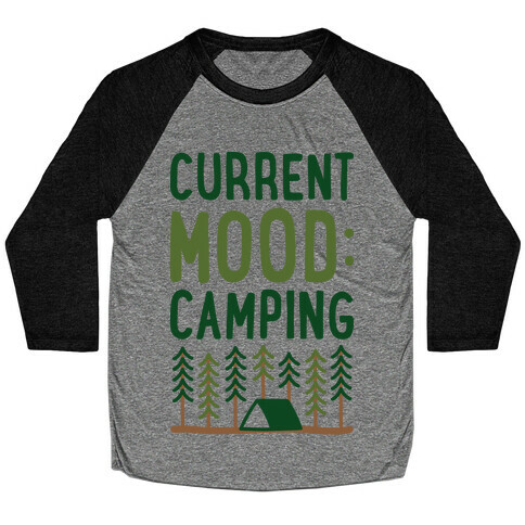 Current Mood: Camping (CMYK) Baseball Tee