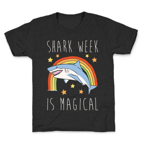 Shark Week Is Magical Parody White Print Kids T-Shirt