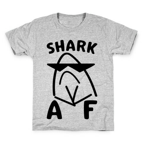 Shark AF Kids T-Shirt