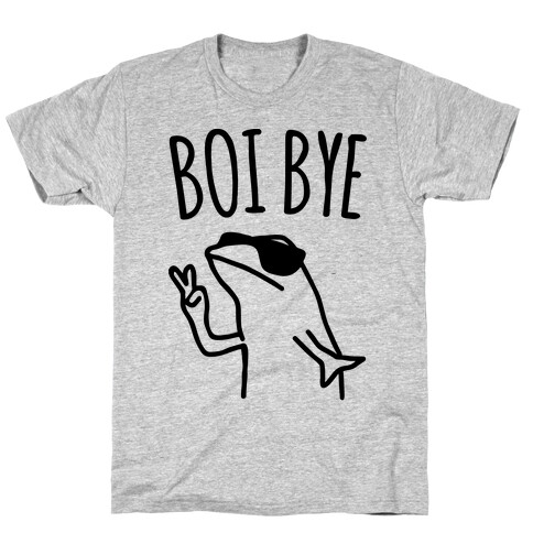 Boi Bye Parody T-Shirt