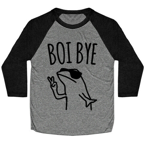 Boi Bye Parody Baseball Tee