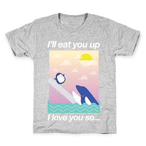 I Love You So Kids T-Shirt