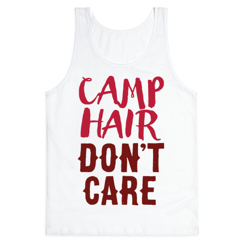 Camp Hair Don't Care Tank Top
