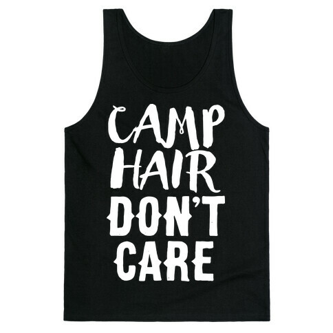 Camp Hair Don't Care Tank Top