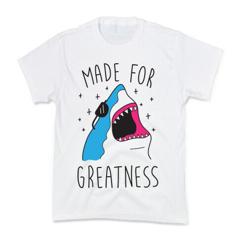 Made For Greatness (CMYK) Kids T-Shirt