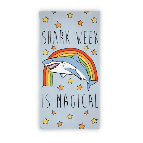 Shark Week Is Magical Beach Towel Beach Towel