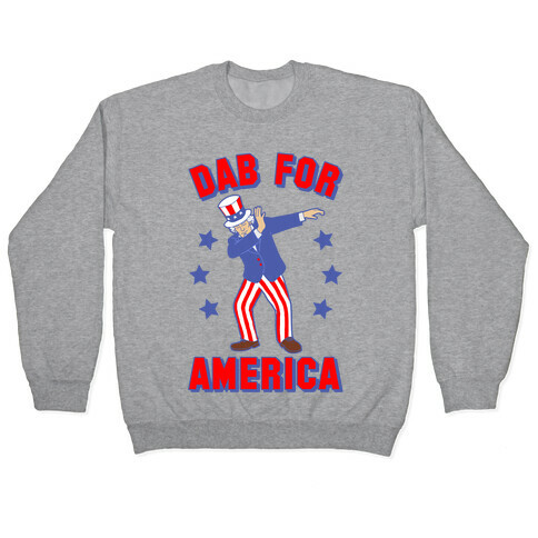 Dab For America Pullover