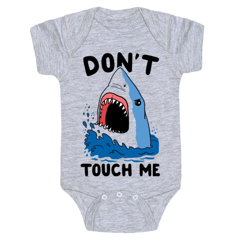 Don't Touch Me (cmyk) Baby One-Piece