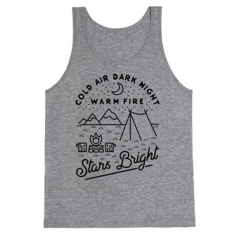 Cold Air Dark Night Warm Fire Stars Bright Tank Top