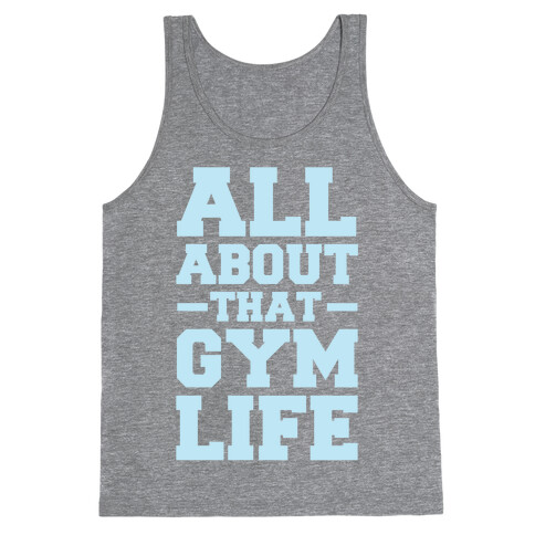 All About That Gym Life Tank Top