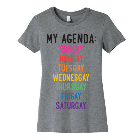 Gays of the Week Womens T-Shirt