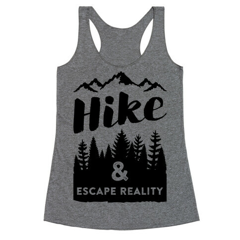 Hike & Escape Reality Racerback Tank Top