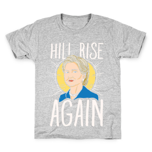 Hill Rise Again White Print Kids T-Shirt