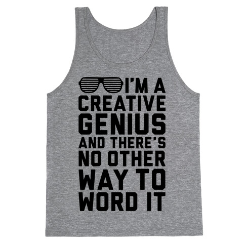 Creative Genius Tank Top