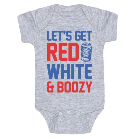 Let's Get Red White & Boozy (cmyk) Baby One-Piece