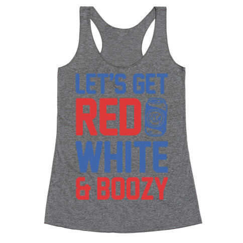 Let's Get Red White & Boozy (cmyk) Racerback Tank Top