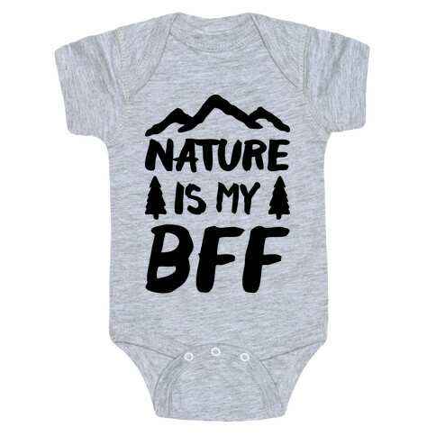 Nature Is My BFF Baby One-Piece